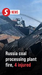 Four people injured in fire at coal processing plant in Russia's Far East, officials say