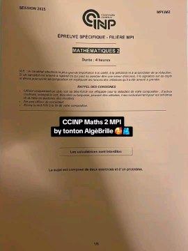 Sujet CCINP Maths 2 2025 MPISujet Mathématiques 2 tombé le 06/05/25.#prepa #ccinp #ccp #mp2i #mpi #concours #concoursprepa