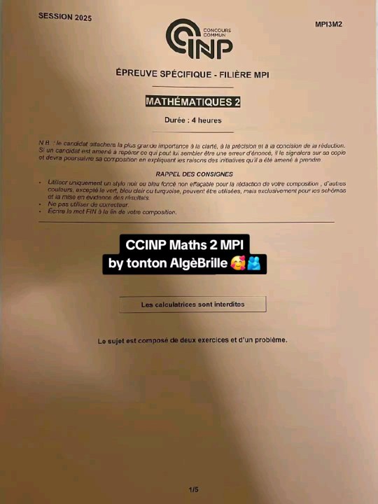 Sujet CCINP Maths 2 2025 MPISujet Mathématiques 2 tombé le 06/05/25.#prepa #ccinp #ccp #mp2i #mpi  #concours #concoursprepa