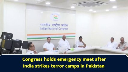 Congress holds emergency meet after India strikes terror camps in Pakistan