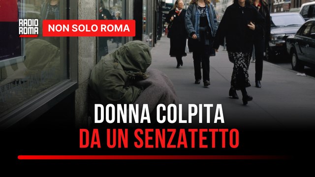 Roma, donna colpita alla gola con un collo di bottiglia arrestato un senzatetto per tentato omicidio
