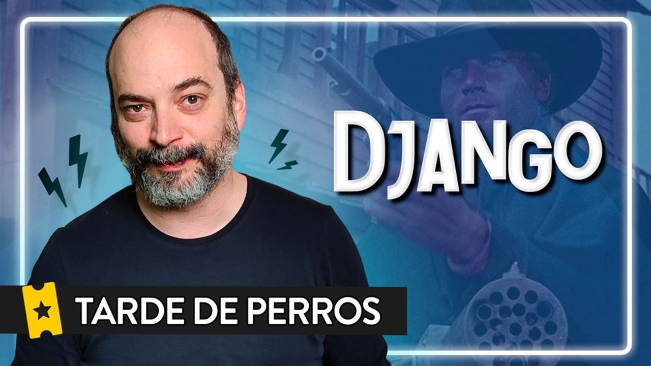 Tarde de perros: Django