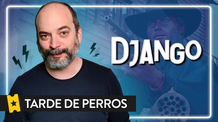 Tarde de perros: Django