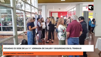 Posadas es sede de la 11° Jornada de Salud y Seguridad en el Trabajo