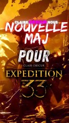 🚀 Nouvelle Mise à Jour de Clair Obscur Expedition 33 !