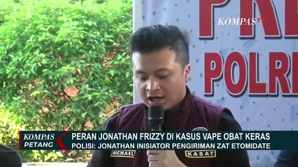 Polisi Ungkap Fakta Peran Hingga Keuntungan Jonathan Frizzy di Kasus Vape Obat Keras