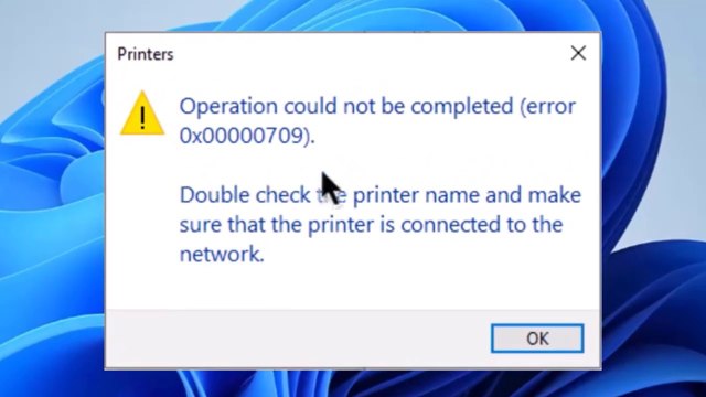 Solved - Error 0x00000709 while connecting to shared printer on Windows 11/10/8/7