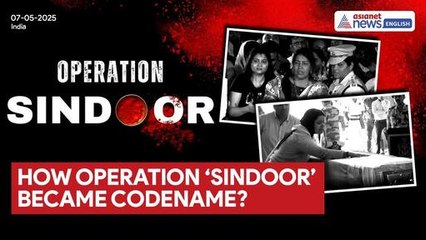 How Operation ‘Sindoor’ Became Codename of India’s Military Action Against Pak Terrorist Camps?