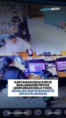 Karyawan Kafe di Banjarmasin Protes Lingkungan Kerja Toxic, Manajer Lempar Barang di Depan Pelanggan