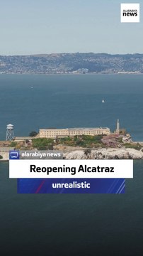 Ex-acting prisons chief: Reopening Alcatraz unrealistic