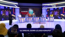 UU BUMN Disahkan,Mantan Komisioner KPK Kritisi Minimnya Partisipasi Publik | Satu Meja