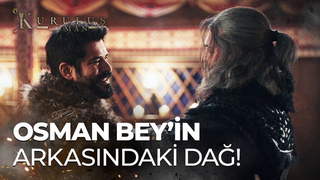Ertuğrul Gazi'nin yadigarı Osman Bey'in arkasında dağ olacak! - Kuruluş Osman 191. Bölüm