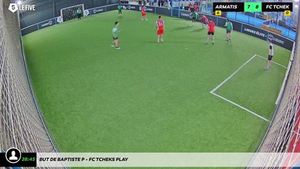 But de Baptiste P - Fc Tcheks Play