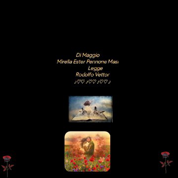 Di MaggioMirella Ester Pennone Masi Legge Rodolfo Vettor ♪♡♡⁠ ♪♡♡⁠ ♪♡♡⁠ ♪