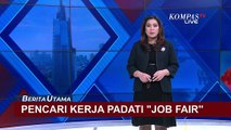 Penampakan Pencari Kerja Padati Job Fair di Jakarta | DARURAT LAPANGAN KERJA