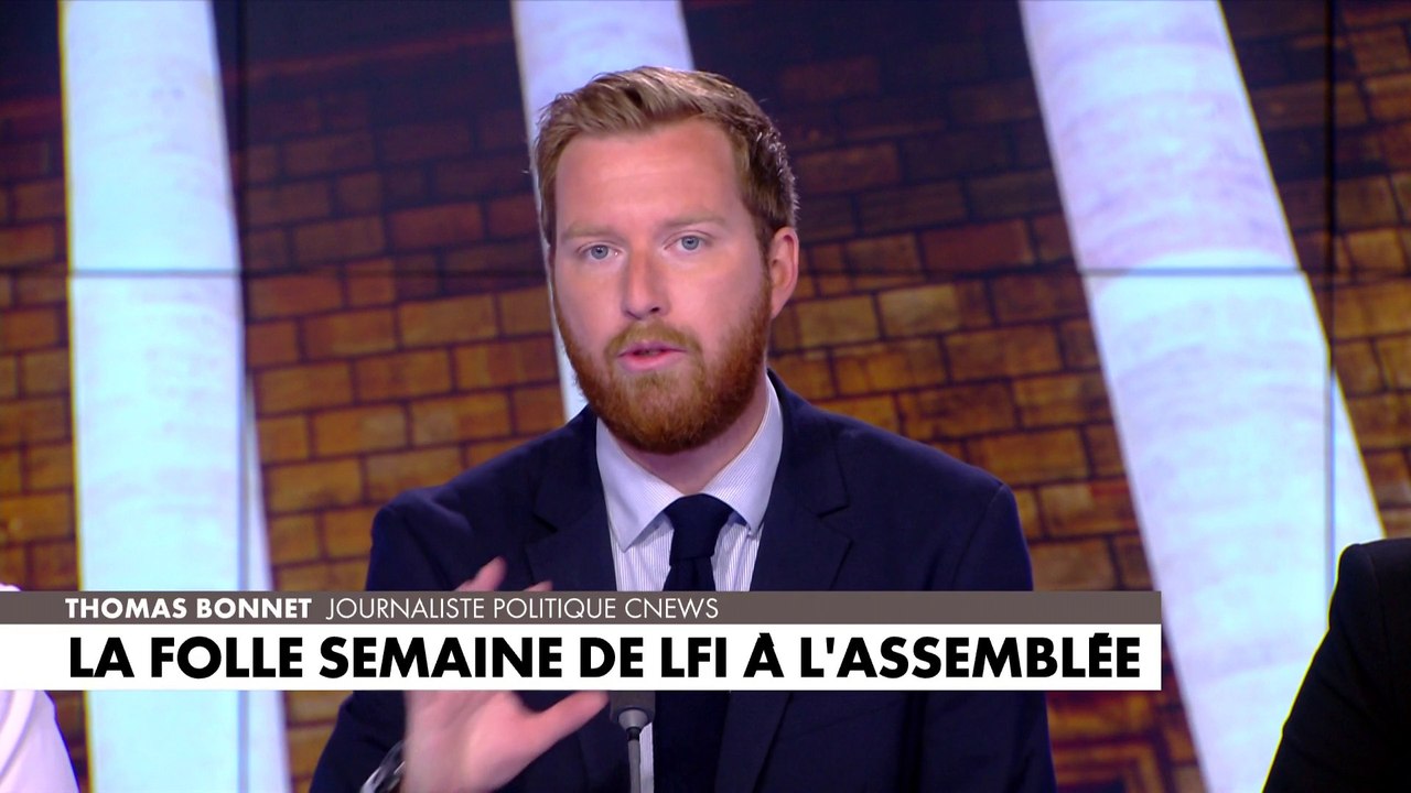 L'édito de Thomas Bonnet : «La folle semaine de LFI à l'Assemblée ...