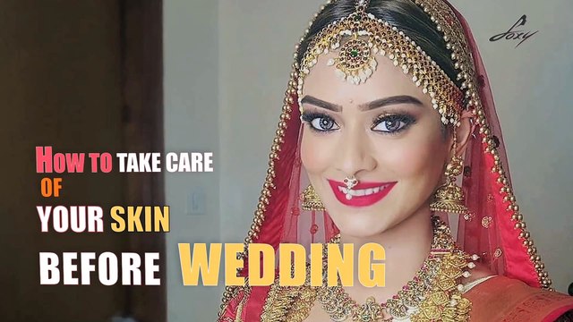 How to Take Care of Your Skin Before Wedding | Pre-Wedding Skincare Tips by Leena | Foxy Makeup Tutorials