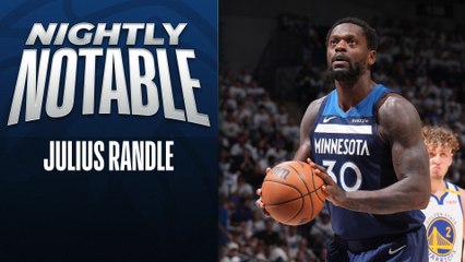 Nightly Notable: Julius Randle | May 8