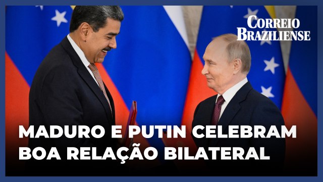 Maduro e Putin celebram ‘novo impulso’ nas relações bilaterais