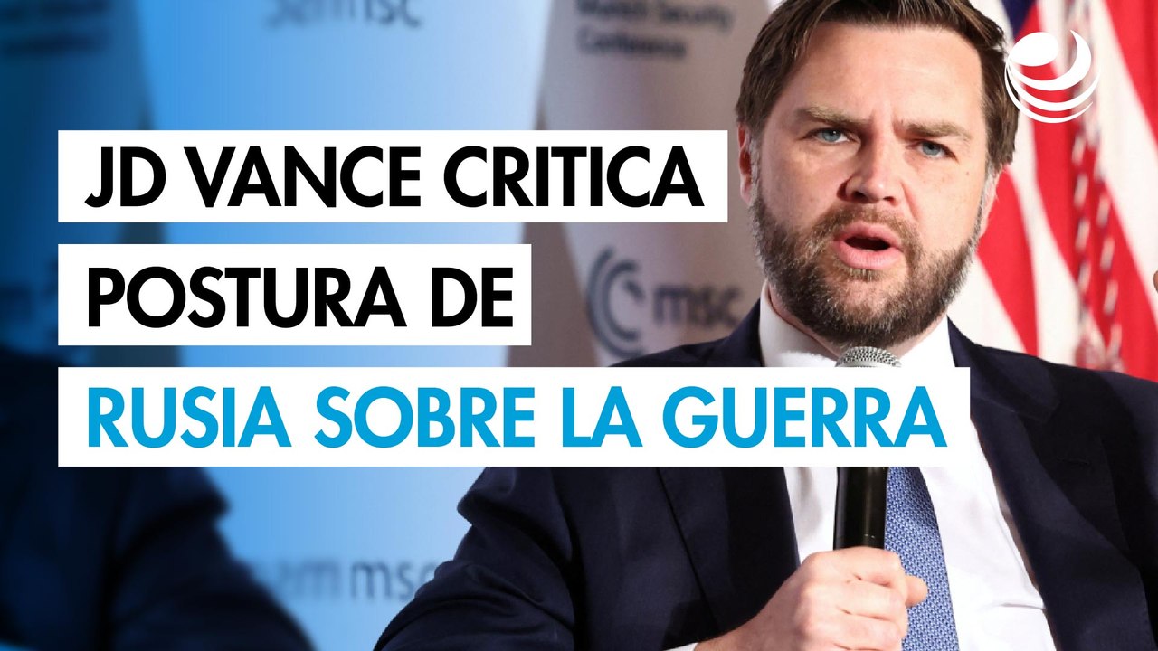 JD Vance critica que Rusia "pide demasiado" para poner fin a la guerra