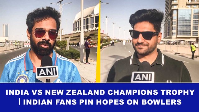 India vs New Zealand Champions Trophy | Indian fans pin hopes on bowlers