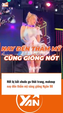 Hana Cẩm Tiên bắt chước gu thời trang y hệt Ngân 98