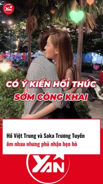 Hồ Việt Trung và Saka Trương Tuyền ôm nhau nhưng phủ nhận hẹn hò