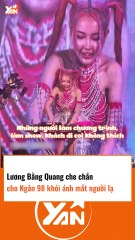 Lương Bằng Quang che chắn cho Ngân 98 khỏi ánh mắt của người lạ