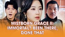 Mistborn Grace II: Immortal Been There, Done That