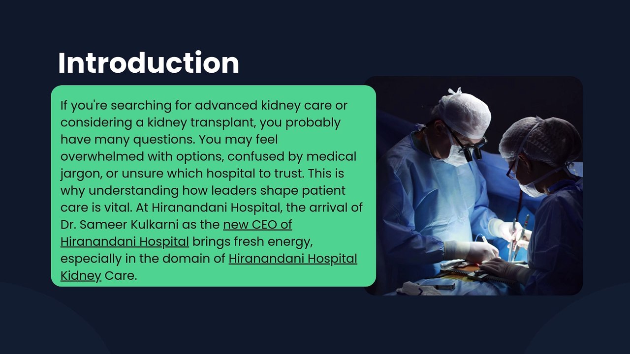 How Dr. Sameer Kulkarni Plans to Elevate Kidney Care at Hiranandani Hospital?