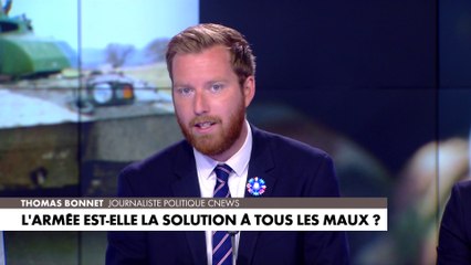 L'édito de Thomas Bonnet : «L'armée, est-elle la solution à tous les maux ?»