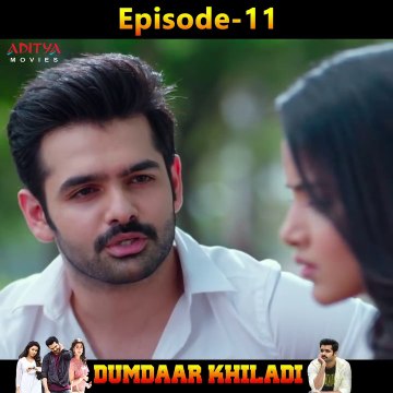 Dumdaar Khiladi Episode - 11 | Hindi Dubbed Movies | South Movie 2025 | Ram Pothineni | Anupama | South Indian Movies | Hindi Dubbed | Aditya Movies Official