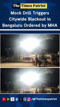 Mock Drill Triggers Citywide Blackout in Bengaluru Ordered by MHA