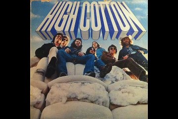 High Cotton - album High Cotton 1975