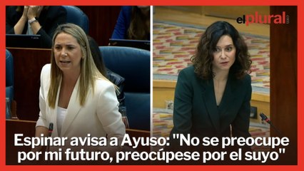 Mar Espinar avisa a Ayuso: "No se preocupe por mi futuro, preocúpese por el suyo"
