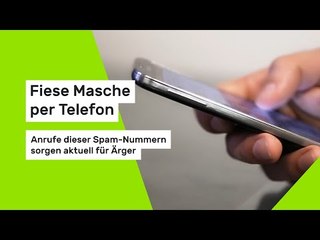 Fiese Masche per Telefon: Anrufe dieser Spam-Nummern sorgen aktuell für Ärger