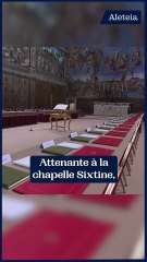 Le rôle secret de cette minuscule pièce pendant le conclave