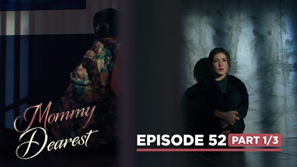 Mommy Dearest: The deep-rooted resentment of Olive towards Ligaya! (Episode 52 - Part 1/3)