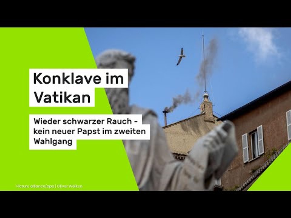 Konklave im Vatikan: Wieder schwarzer Rauch - kein neuer Papst im zweiten Wahlgang