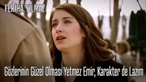 Sadece Gözlerinin Güzel Olması Yetmez Emir, Karakterin de Lazım!