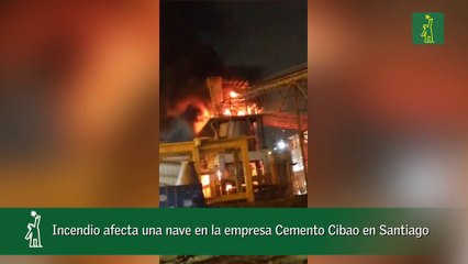 Incendio afecta una nave en la empresa Cemento Cibao en Santiago