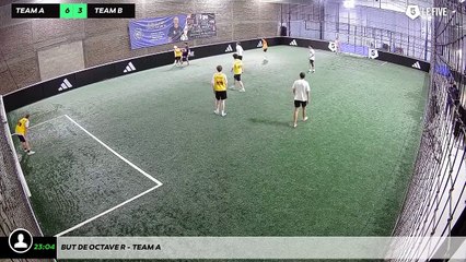 But de Octave R - Team A