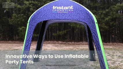 Unique Ways to Use Inflatable Tents
