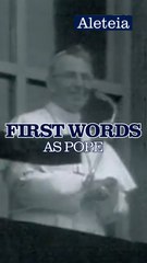 Popes' First Words 🗣️