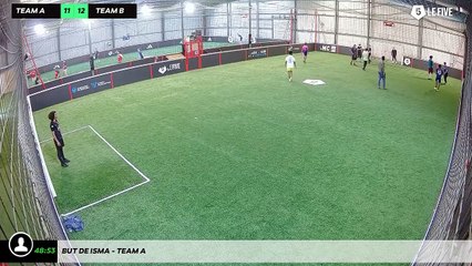 But de Isma - Team A