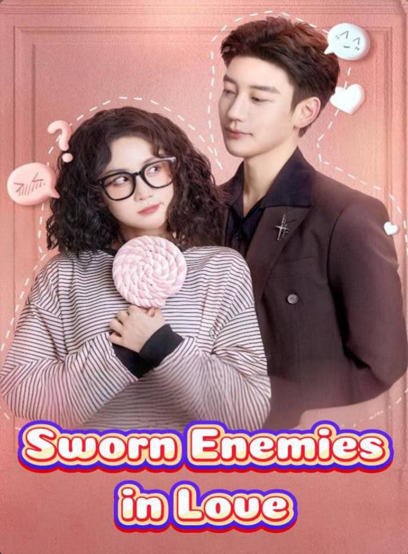 ⁣SWORN ENEMIES IN LOVE. Full Movies English Sub