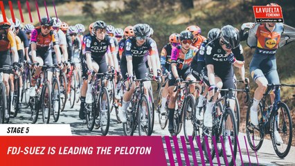 FDJ-Suez is leading the peloton - Stage 5 - La Vuelta Femenina 25 by Carrefour.es