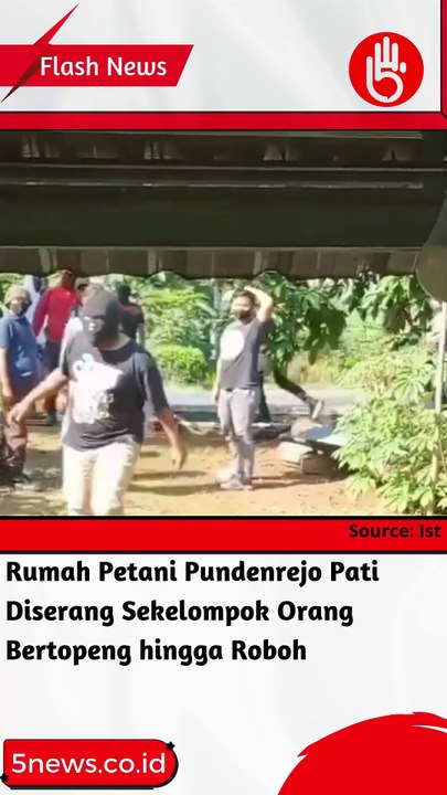 Rumah Petani Pundenrejo Pati Diserang Sekelompok Orang Bertopeng