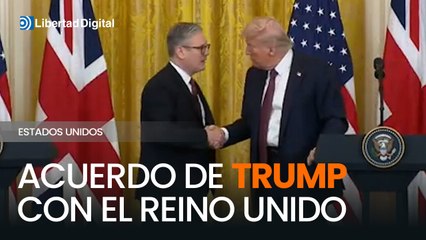 Trump anuncia un acuerdo "completo e integral" con el Reino Unido