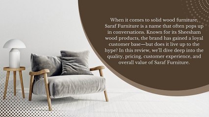 Saraf Furniture Reviews: Is It Worth Your Money?